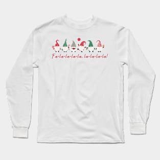 Fa la la gnome christmas Long Sleeve T-Shirt